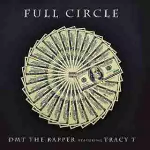 Instrumental: DMT The Rapper - Full Circle
